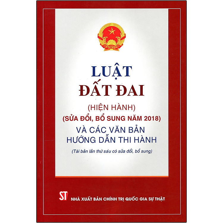 Luật Đất Đai (Hiện Hành)(Sửa Đổi, Bổ Sung 2018) - Ảnh 3