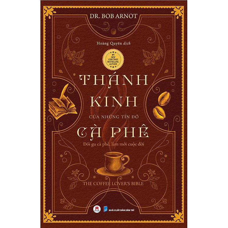 Thánh Kinh Của Những Tín Đồ Cà Phê