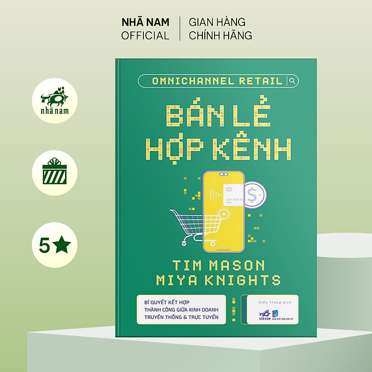 Bán Lẻ Hợp Kênh (Omnichannel Retail)