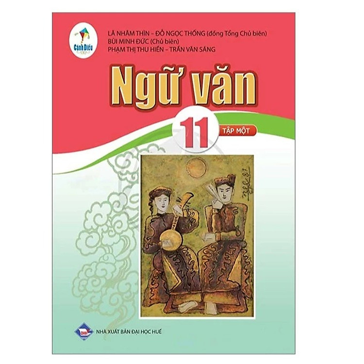 Giáo Khoa Ngữ Văn 11 Tập 1 – Cánh Diều
