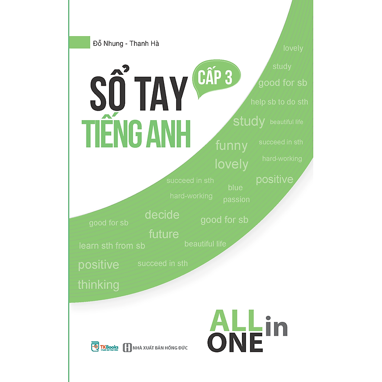 Sổ Tay Tiếng Anh Cấp 3 – All In One