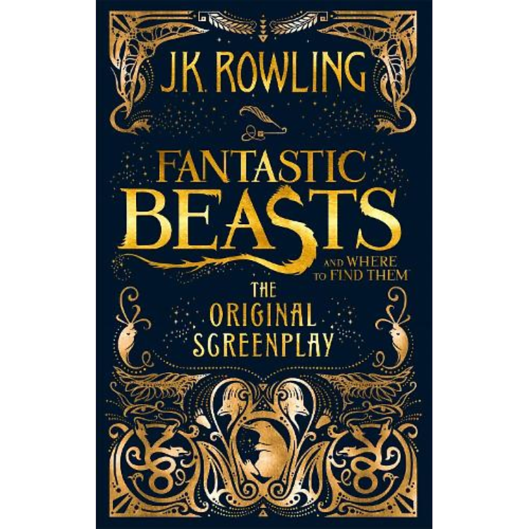 Tiểu thuyết thiếu niên tiếng Anh: Fantastic Beasts And Where To Find Them : The Original Screenplay