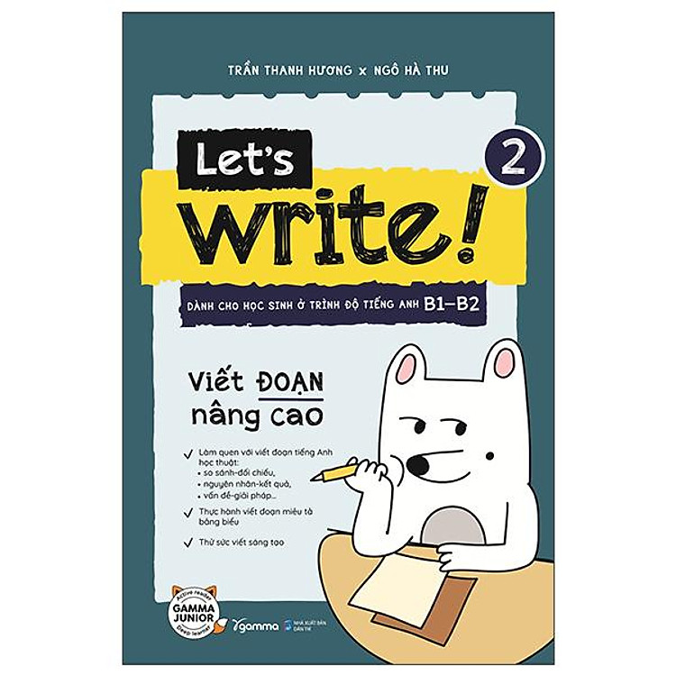 Let’s Write 2 – Viết Đoạn Nâng Cao