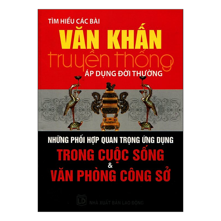 Tìm Hiểu Các Bài Văn Khấn Truyền Thống