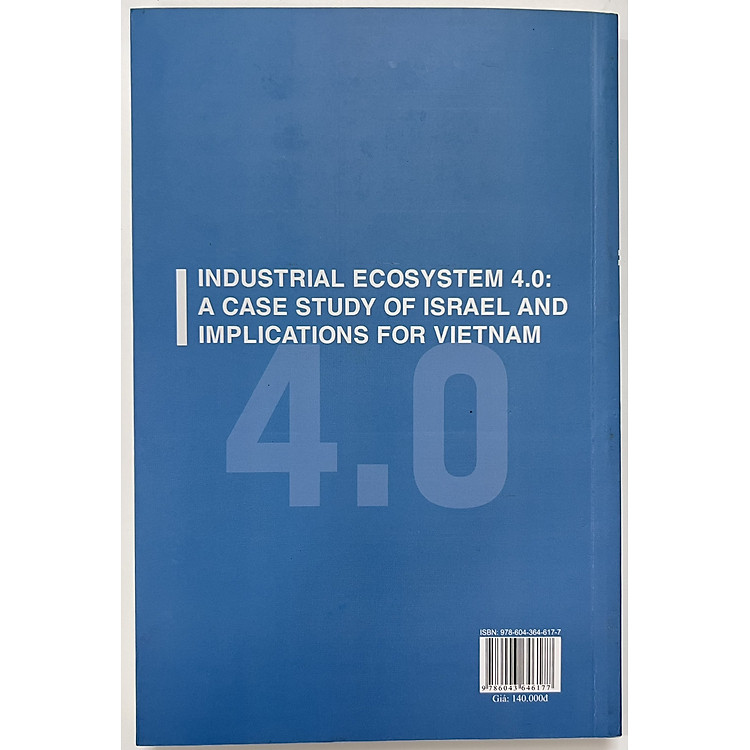 Hệ Sinh Thái Công Nghiệp 4.0 Nghiên Cứu Trường Hợp ISRAEL Và Gợi Mở Cho Việt Nam - Ảnh 3