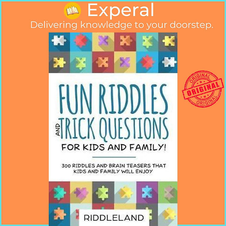Sách - Fun Riddles & Trick Questions for Kids and Family: 300 Riddles and Brai by Riddleland (US edition, paperback)