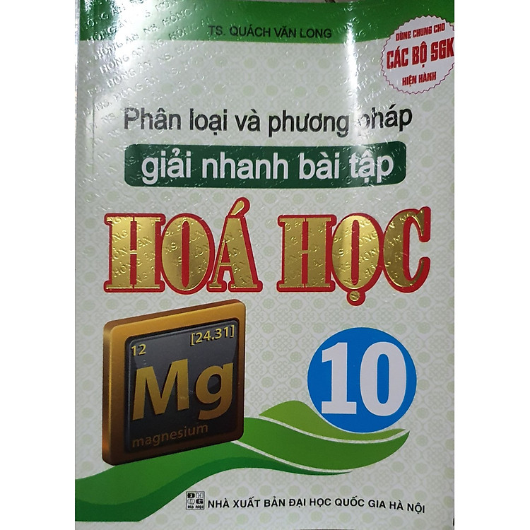 Phân Loại Và Phương Pháp Giải Nhanh Bài Tập Hóa Học 10