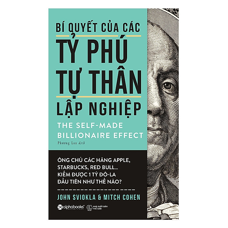 Bí Quyết Của Các Tỷ Phú Tự Thân Lập Nghiệp ( Tái Bản 2019 ) (Quà Tặng: Tickbook phiên bản happy)