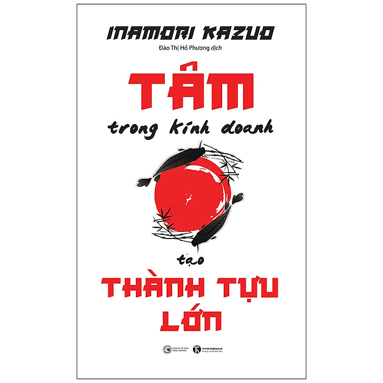 Sách Tâm Trong Kinh Doanh Tạo Thành Tựu Lớn