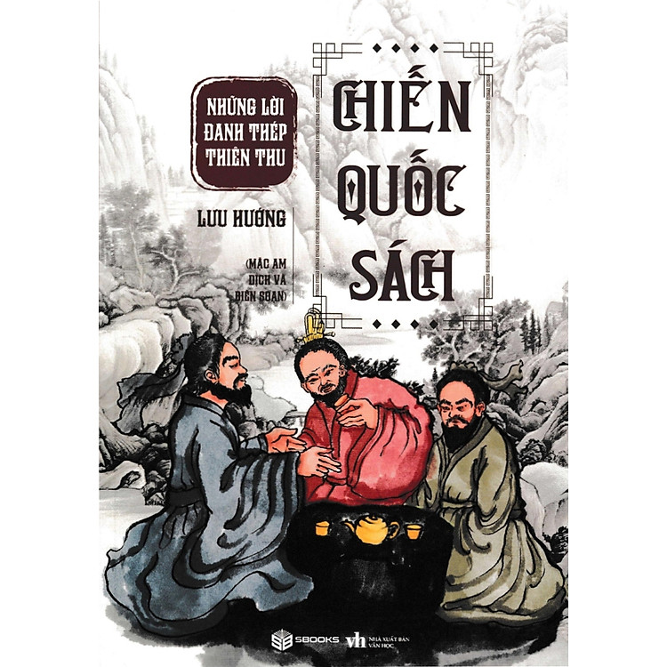 Chiến Quốc Sách – Những Lời Đanh Thép Thiên Thu