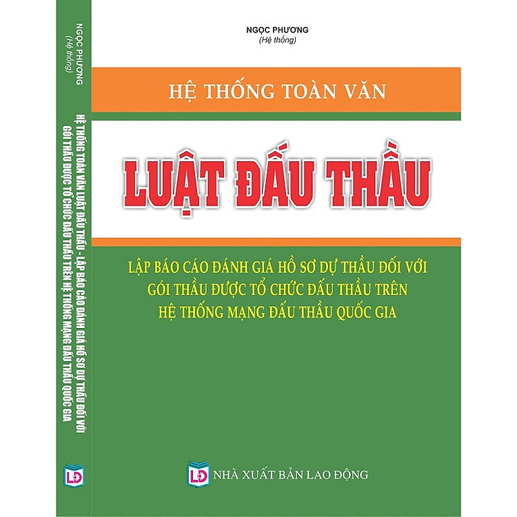 Hệ thống toàn văn Luật Đấu thầu – Lập báo cáo đánh giá hồ sơ dự thầu