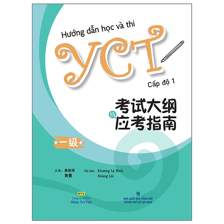 Hướng Dẫn Học Và Thi YCT – Cấp Độ 1