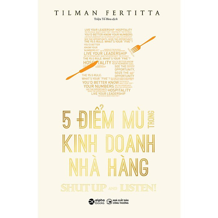 5 Điểm Mù Trong Kinh Doanh Nhà Hàng - Ảnh 2