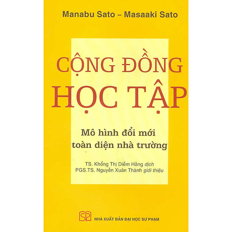 Cộng Đồng Học Tập – Mô Hình Đổi Mới Toàn Diện Nhà Trường