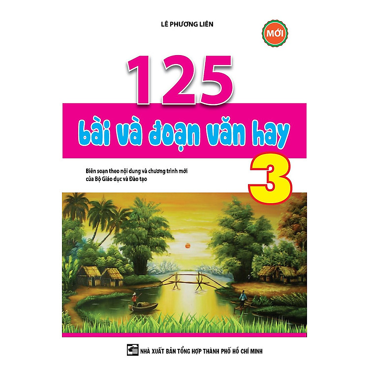 125 Bài Và Đoạn Văn Hay 3 - Ảnh 3