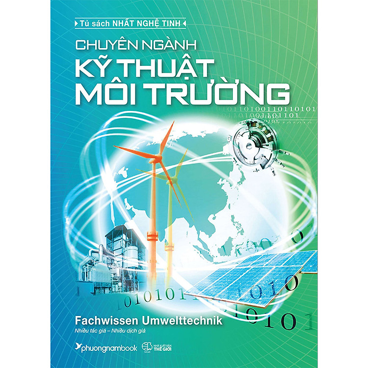 Chuyên Ngành Kỹ Thuật Môi Trường - Tủ Sách Nhất Nghệ Tinh