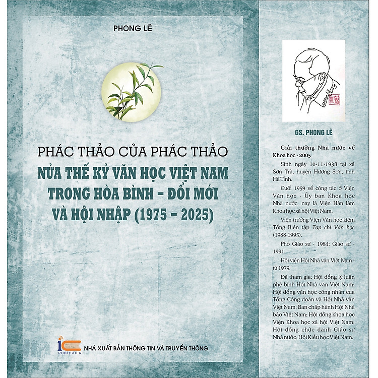 Phác thảo của phác thảo: Nửa thế kỷ văn học Việt Nam trong hòa bình – đổi mới và hội nhập (1975 – 2025)
