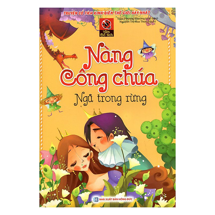 Sách Vườn Cổ Tích - Nàng Công Chúa Ngủ Trong Rừng (Tái Bản)