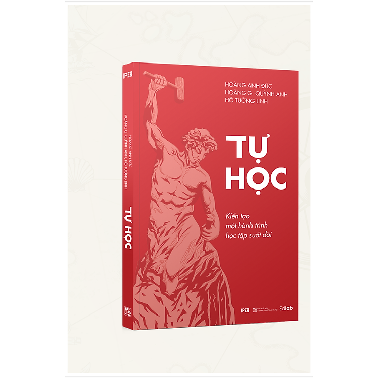 Tự Học - Kiến Tạo Một Hành Trình Học Tập Suốt Đời - Ảnh 2