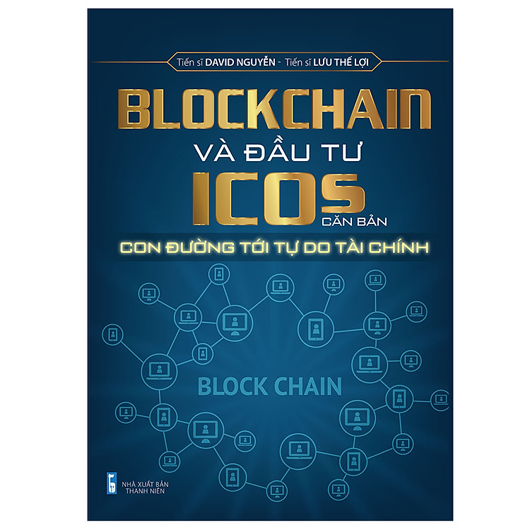 Sách Blockchain Và Đầu Tư ICOs Căn Bản