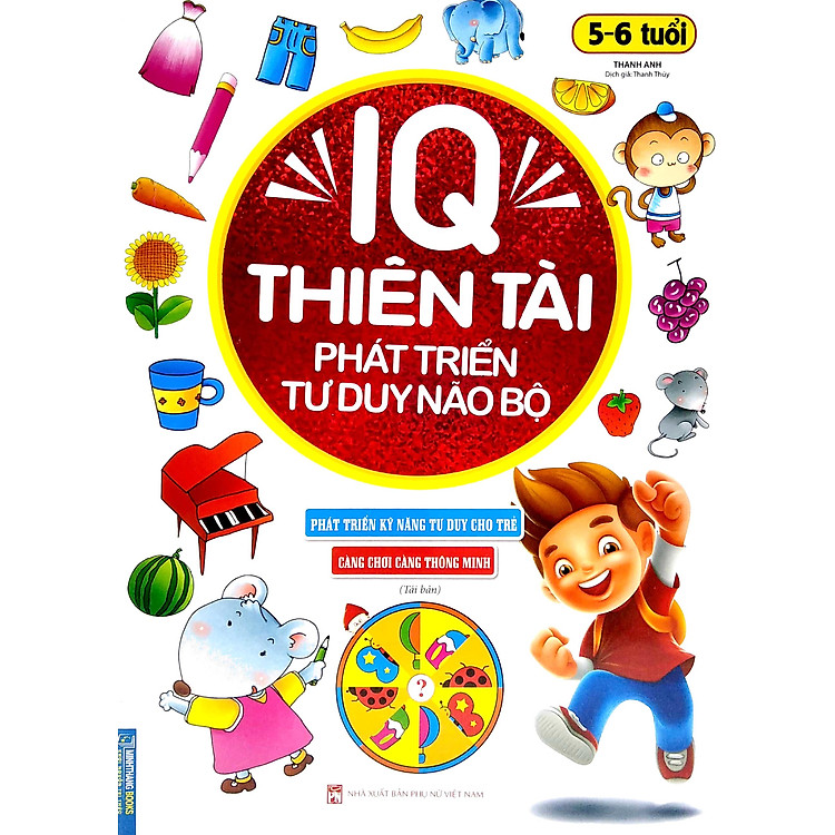 IQ Thiên Tài Phát Triển Tư Duy Não Bộ 5 - 6 Tuổi (Tái Bản) - Ảnh 2