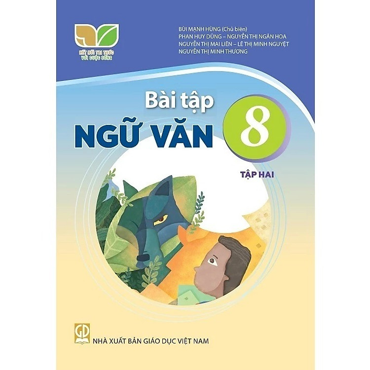 Bài Tập Ngữ Văn 8 – Kết Nối Tri Thức Với Cuộc Sống (Tập 2)