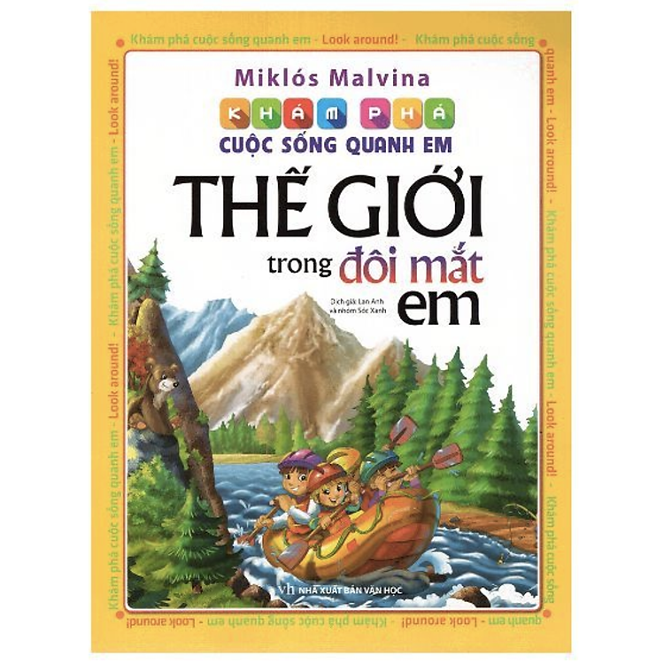 Cuộc Sống Quanh Em – Thế Giới Trong Đôi Mắt Em