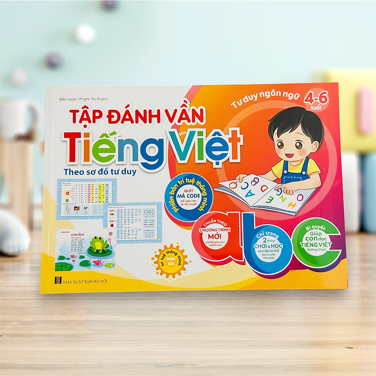 Tập đánh vần Tiếng Việt dành cho trẻ 4-6 tuổi phát triển tư duy Ngôn Ngữ (Phiên bản trí tuệ Thông Minh mới 2025)