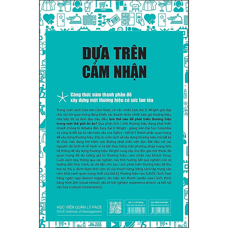 Dựa Trên Cảm Nhận (Follow The Feeling) - Công Thức Năm Thành Phần Để Xây Dựng Một Thương Hiệu Có Sức Lan Tỏa - Ảnh 3