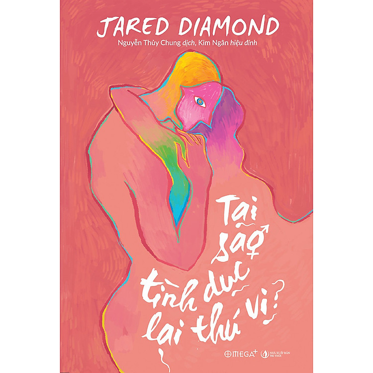 Sách Tại Sao Tình Dục Lại Thú Vị? (Bìa Hồng)