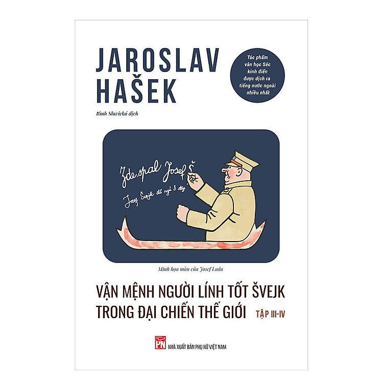 Vận Mệnh Người Lính Tốt Švejk Trong Đại Chiến Thế Giới – Tập III-IV