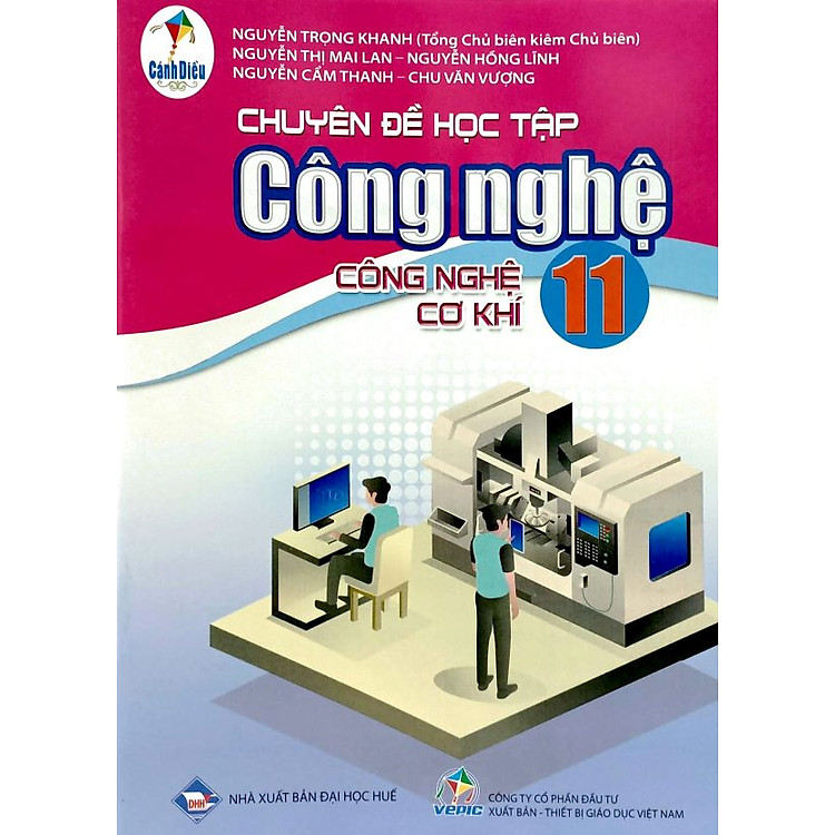 Sách giáo khoa Chuyên đề học tập Công nghệ 11 – Công nghệ Cơ khí