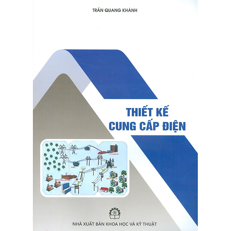 Thiết Kế Cung Cấp Điện – Trần Quang Khánh