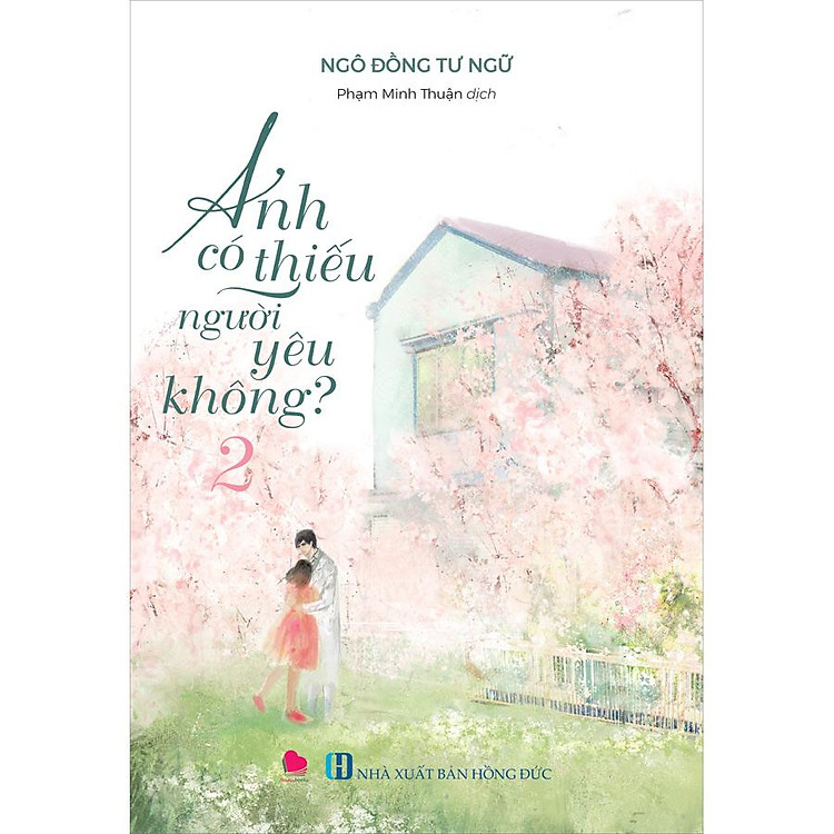 Anh Có Thiếu Người Yêu Không – Tập 2