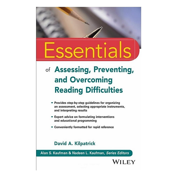Essentials Of Assessing, Preventing, And Overcoming Reading Difficulties