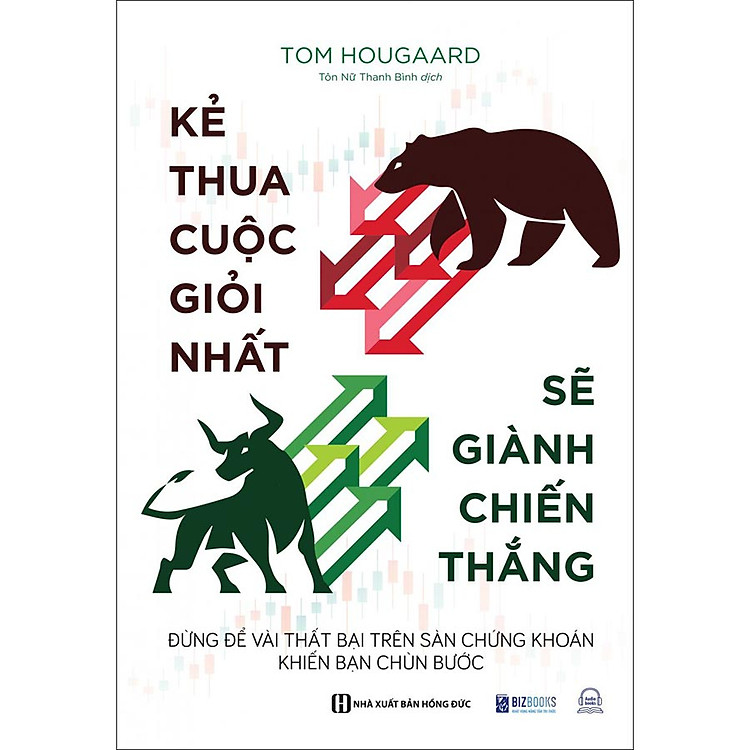 Kẻ Thua Cuộc Giỏi Nhất Sẽ Giành Chiến Thắng