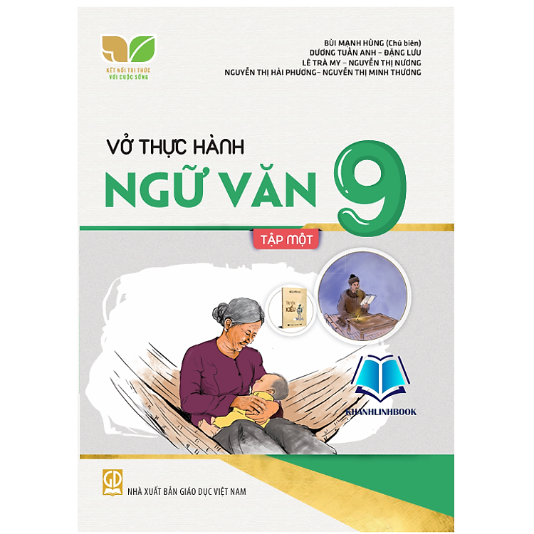 Vở Thực Hành Ngữ Văn 9 – Tập 1 (Kết Nối Tri Thức)