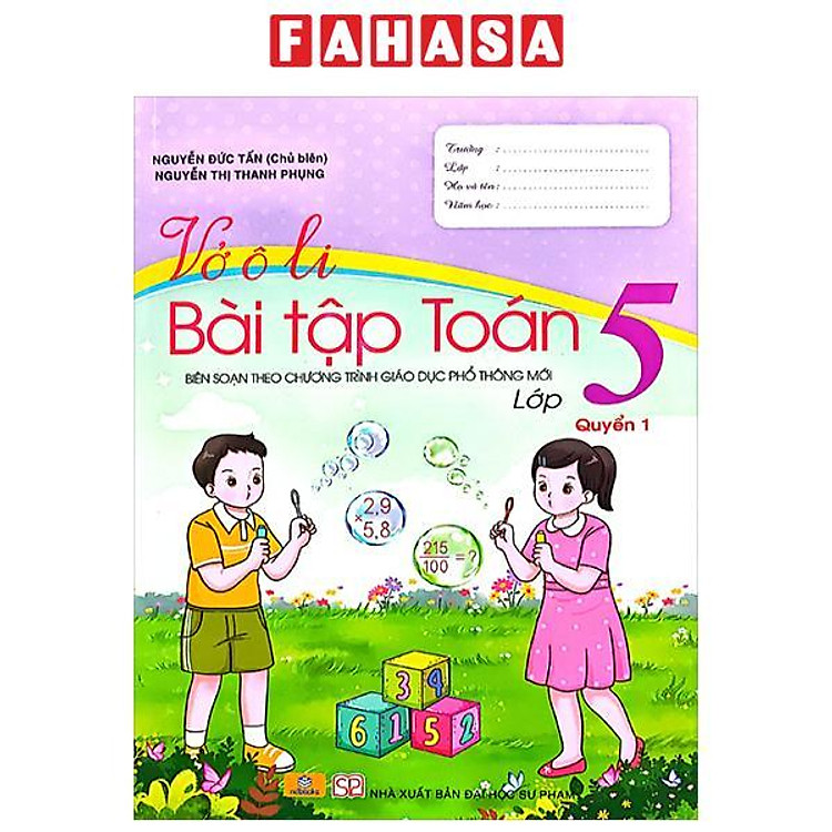 Vở Ô Li Bài Tập Toán 5 – Quyển 1 (Theo Chương Trình GDPT Mới)