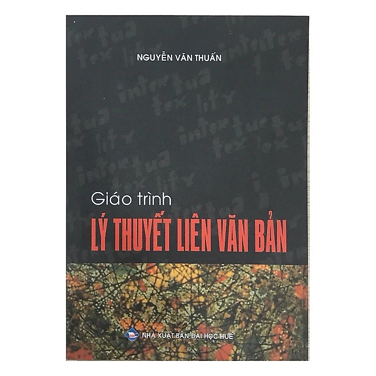 LÝ THUYẾT LIÊN VĂN BẢN