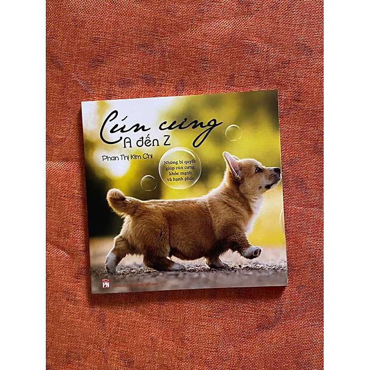 Cún cưng A đến Z – Những bí quyết giúp cún cưng khỏe mạnh và hạnh phúc