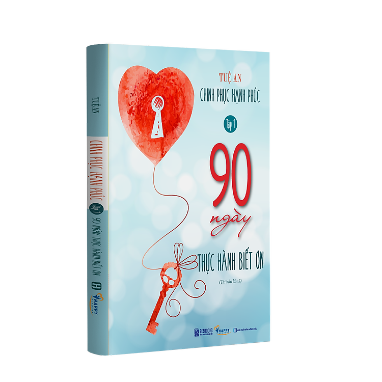 90 Ngày Thực Hành Biết Ơn - Chinh Phục Hạnh Phúc (Tập 1) (Tái bản 2021) - Ảnh 4
