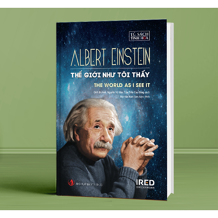 Thế Giới Như Tôi Thấy (The World as I See It) – Albert Einstein