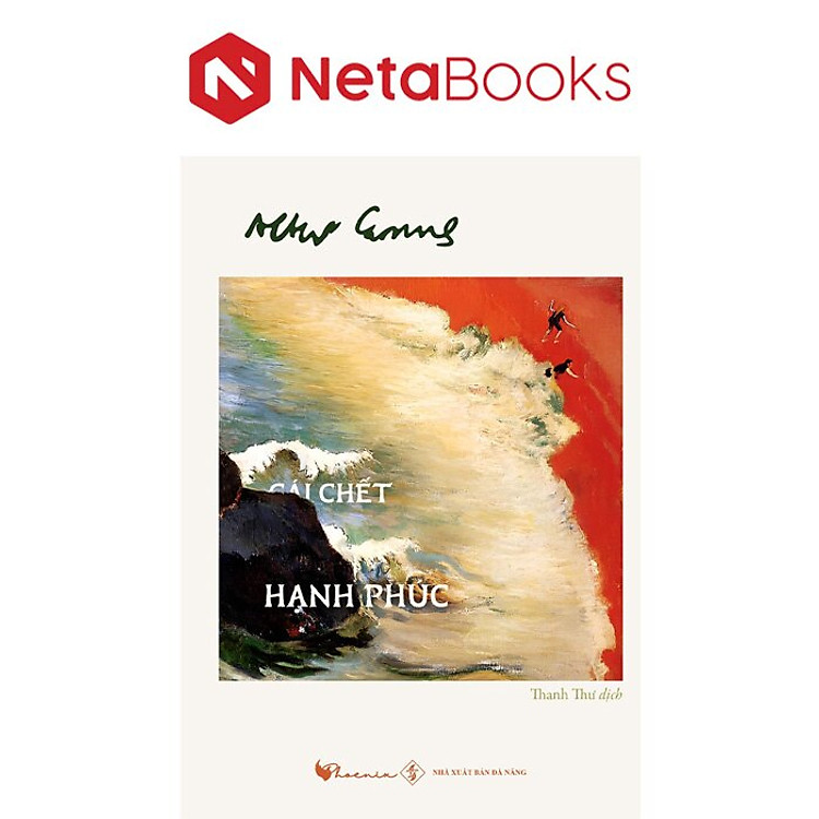 Cái Chết Hạnh Phúc – Albert Camus