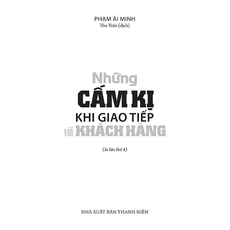 Những Cấm Kị Khi Giao Tiếp Với Khách Hàng - Ảnh 2