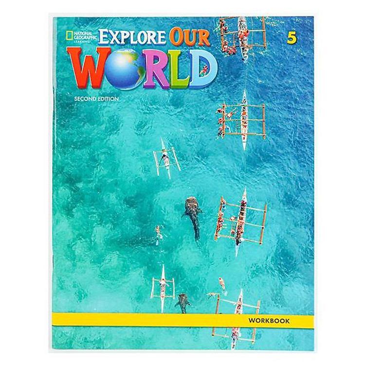 Explore Our World 5: Workbook – 2nd Edition