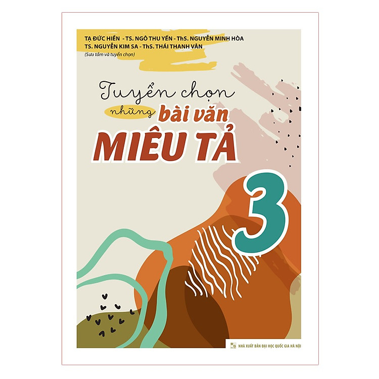 Tuyển Chọn Những Bài Văn Miêu Tả Lớp 3 (Tái Bản) - Ảnh 2