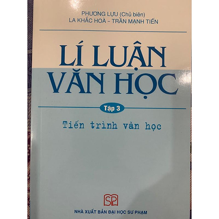 Mua tại Newshop: Lí luận Văn học Tập 3: Tiến trình văn học