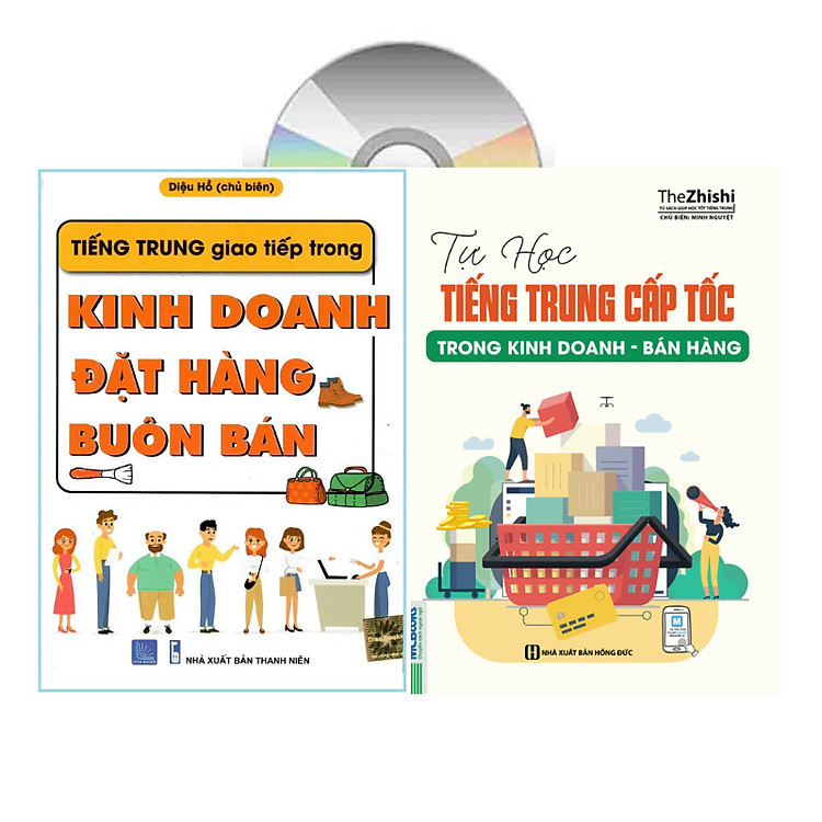 Sách-Tiếng Trung giao tiếp trong Kinh doanh Đặt hàng Buôn bán +Tự học tiếng Trung cấp tốc trong kinh doanh bán hàng+DVD tài liệu