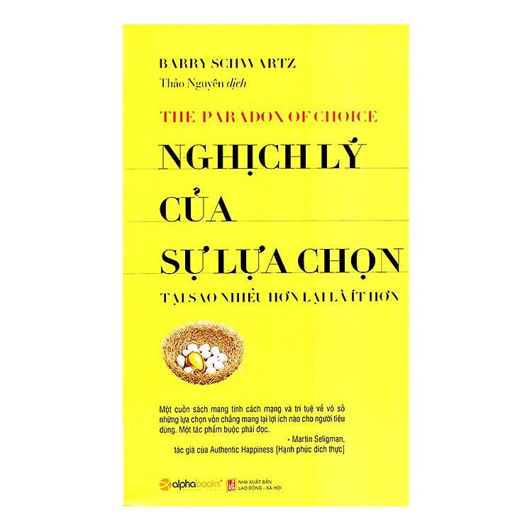Sách Nghịch Lý Của Sự Lựa Chọn (Tái Bản 2018)