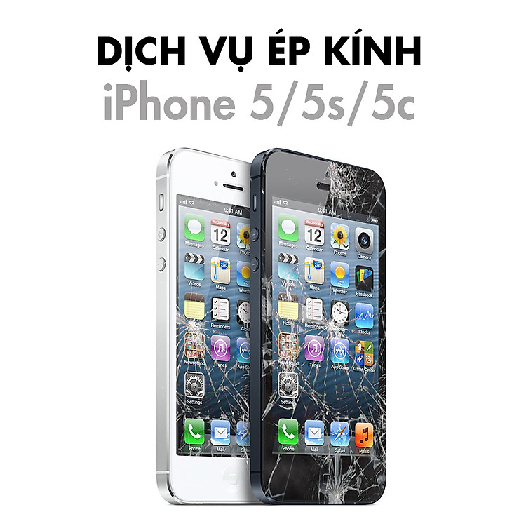 Dịch Vụ Ép Kính iPhone 5/5S/5C
